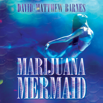 Marijuana Mermaid Audio